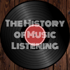The History of Music Listening